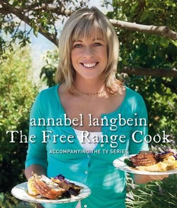 Cover Art for 9780958266840, Annabel Langbein by Annabel Langbein