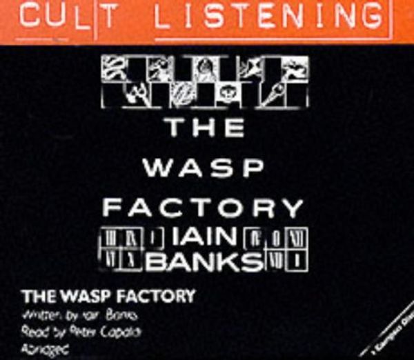 Cover Art for 9781858496443, The Wasp Factory by Iain Banks
