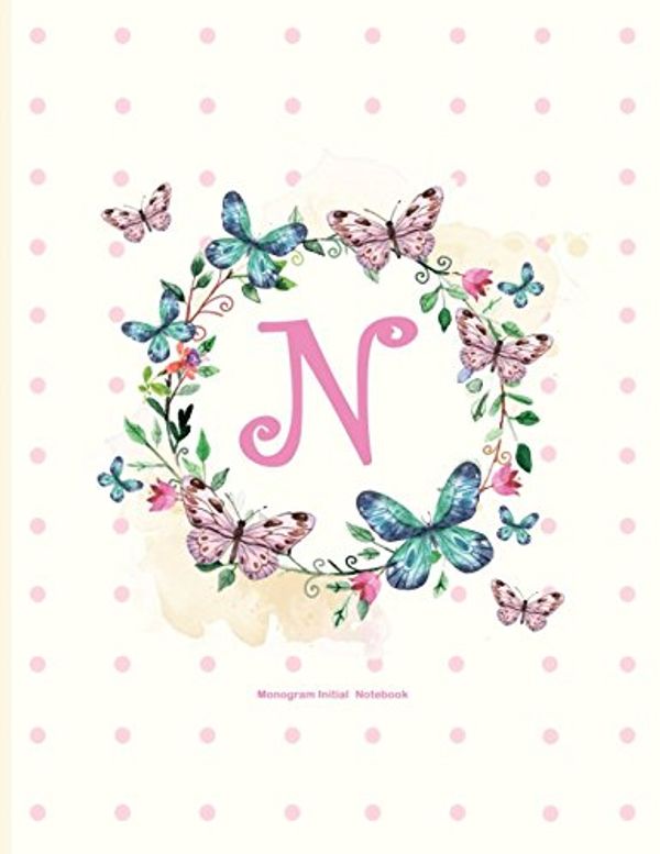 Cover Art for 9781521584064, N: Monogram Initial Notebook: Monogram Initial N Notebook, Dotted Line (personalized journals for women) by Nova Studio