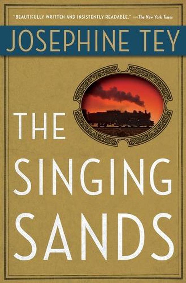Cover Art for 9780684818924, The Singing Sands by Josephine Tey