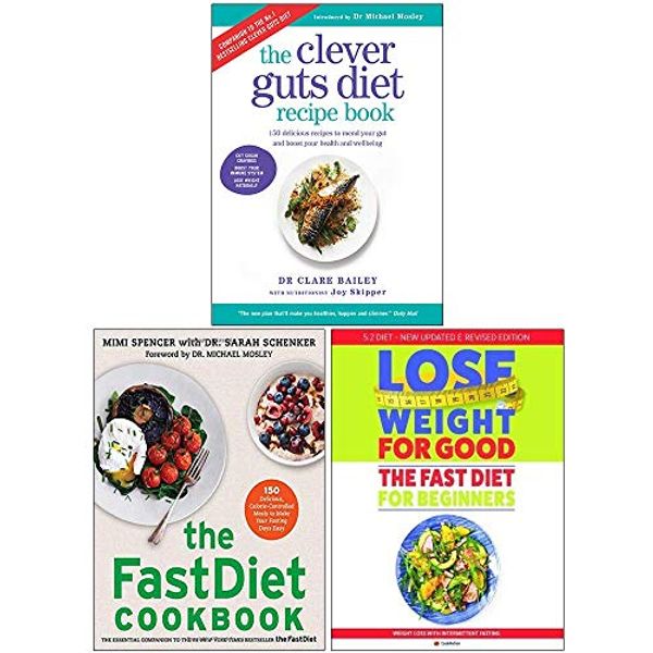 Cover Art for 9789123968930, Clever Guts Diet Recipe Book, The Fastdiet Cookbook, Fast Diet For Beginners 3 Books Collection Set by Dr. Clare Bailey, Mimi Spencer, Iota