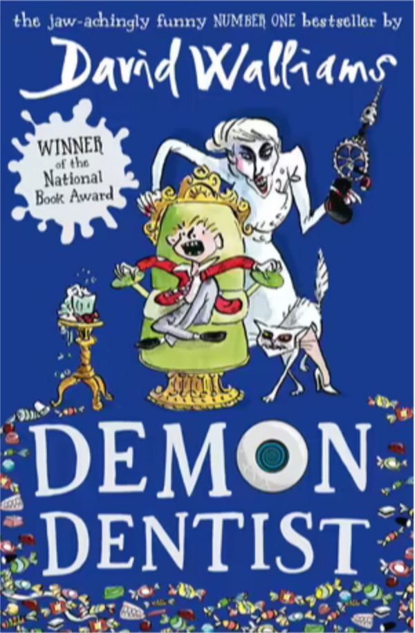 Cover Art for 9780007453580, Demon Dentist by David Walliams