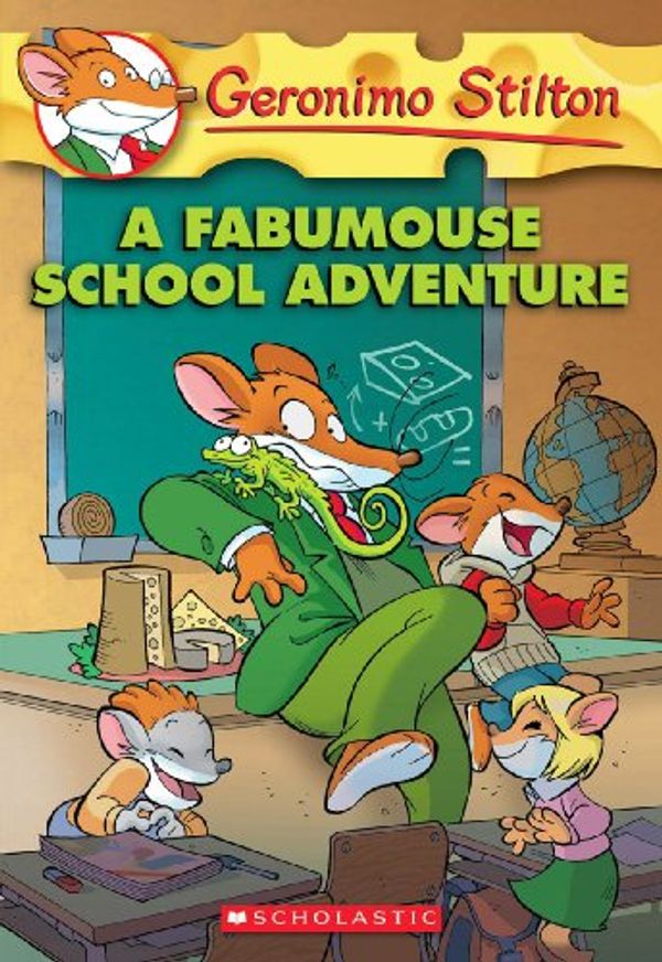 Cover Art for 9780606002295, A Fabumouse School Adventure by Geronimo Stilton