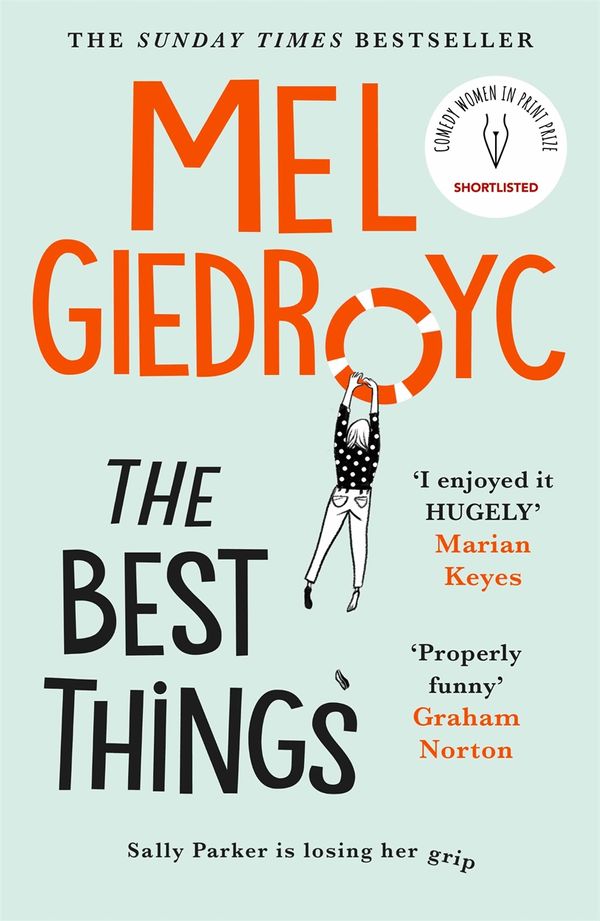 Cover Art for 9781472256218, The Best Things by Mel Giedroyc