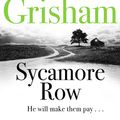 Cover Art for 9781444765601, Sycamore Row by John Grisham