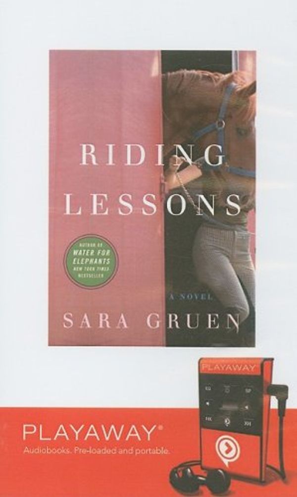 Cover Art for 9781605148267, Riding Lessons [With Headpones] by Sara Gruen