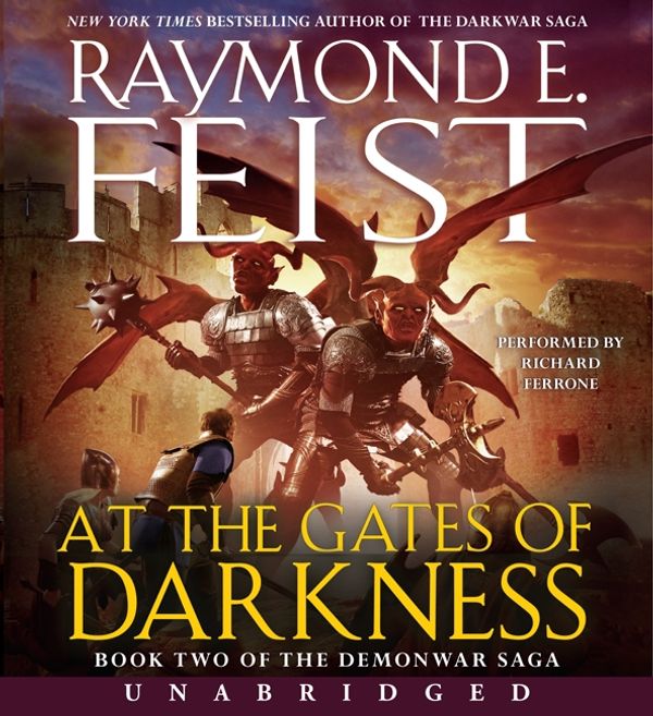 Cover Art for 9780062014962, At the Gates of Darkness by Raymond E. Feist, Richard Ferrone