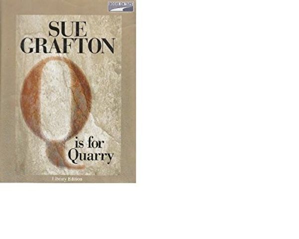 Cover Art for 9780736688352, Q is for Quarry by Sue Grafton