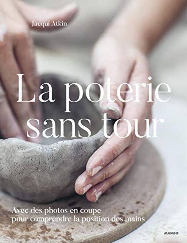 Cover Art for 9782317018183, La poterie sans tour by Jacqui Atkin