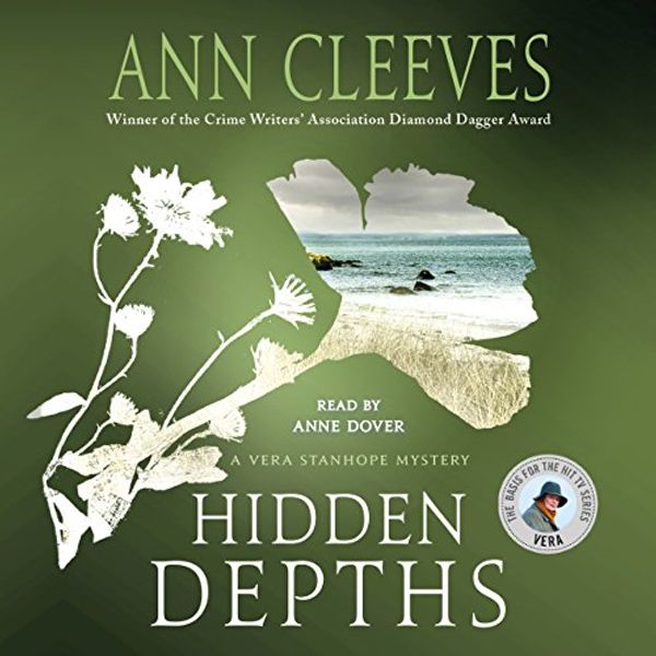 Cover Art for B079N6SPXQ, Hidden Depths by Ann Cleeves