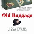 Cover Art for 9781432864286, Old Baggage by Lissa Evans