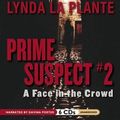 Cover Art for 9781609989316, A Face in the Crowd by Lynda La Plante