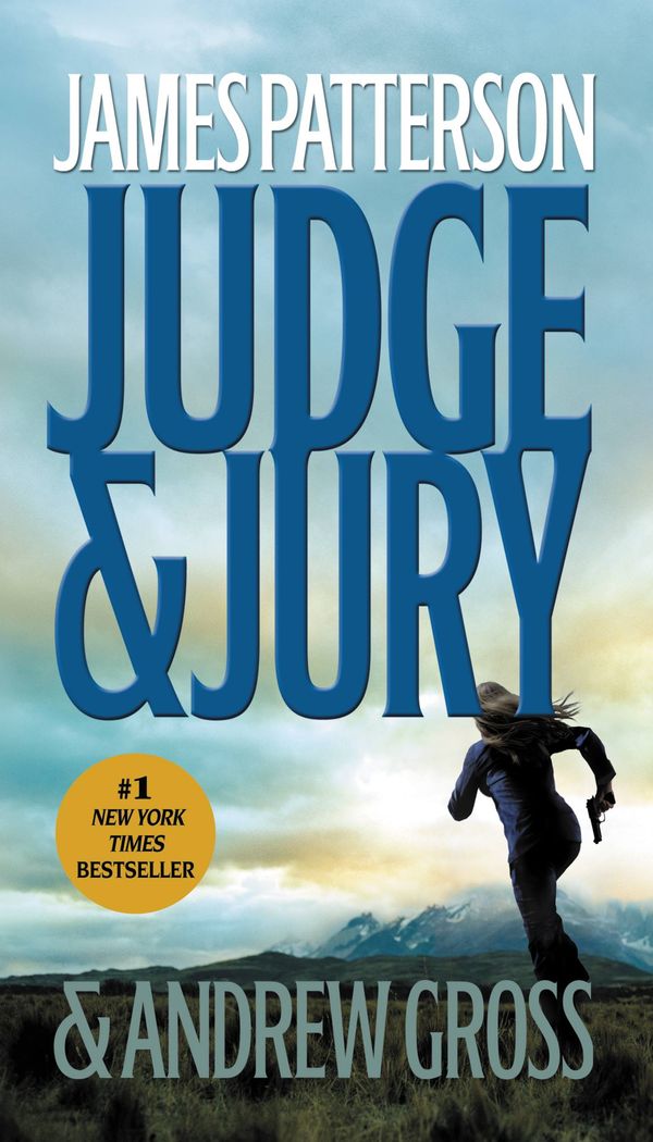 Cover Art for 9780759567009, Judge & Jury by James Patterson, Andrew Gross