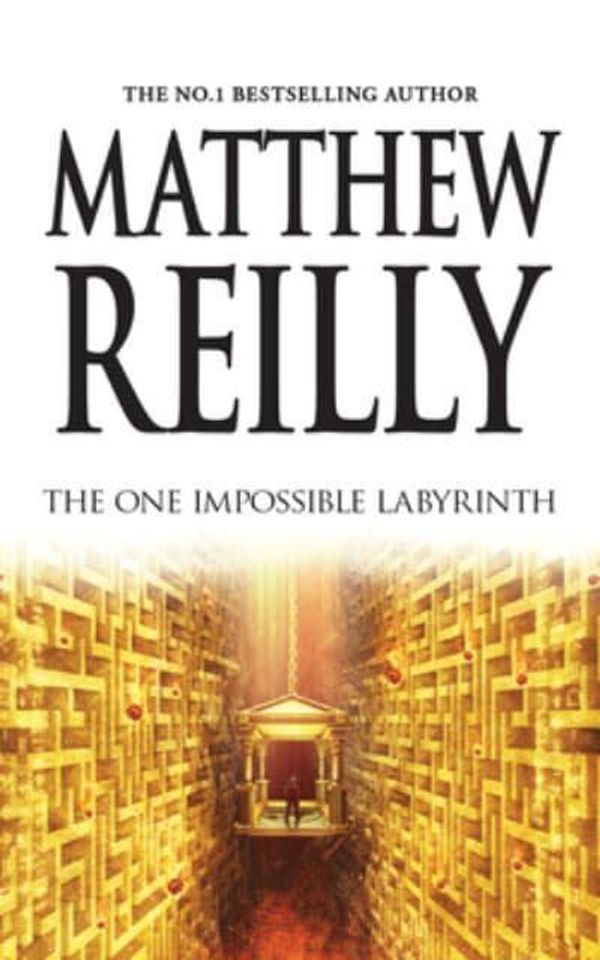 Cover Art for 9781038616265, The One Impossible Labyrinth: 7 by Matthew Reilly