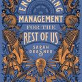 Cover Art for 9798986769318, Engineering Management for the Rest of Us by Sarah Drasner