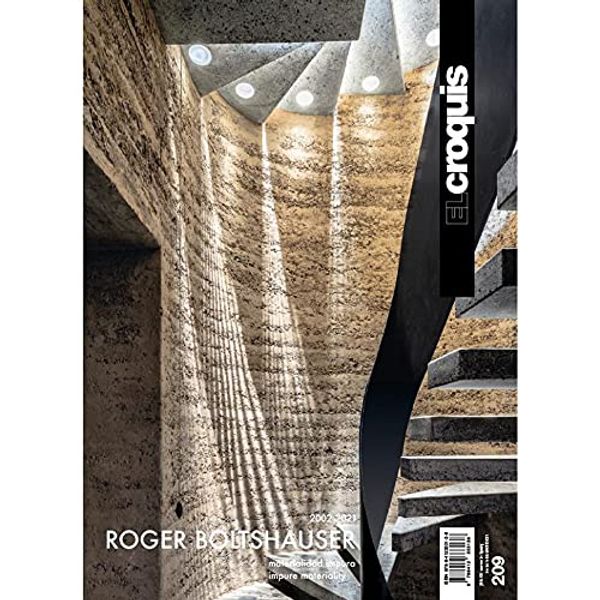 Cover Art for 9788412333138, ROGER BOLTSHAUSER 2002 - 2021: Materialidad Impura - Impure Materiality (EL CROQUIS) (Spanish and English Edition) by El CROQUIS, Publicación Arquitectura, Construcción y De Diseño,S.L.