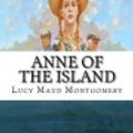 Cover Art for 9781979398541, Anne of the Island by Lucy Maud Montgomery