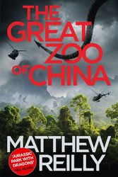 Cover Art for 9781409155584, The Great Zoo Of China by Matthew Reilly