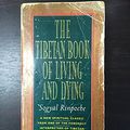 Cover Art for 9781417702565, Tibetan Book of Living and Dying - Revised Edition by Sogyal Rinpoche
