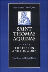 Cover Art for 9780813208534, Saint Thomas Aquinas: The Person and His Work Vol 1 by Jean-Pierre Torrell