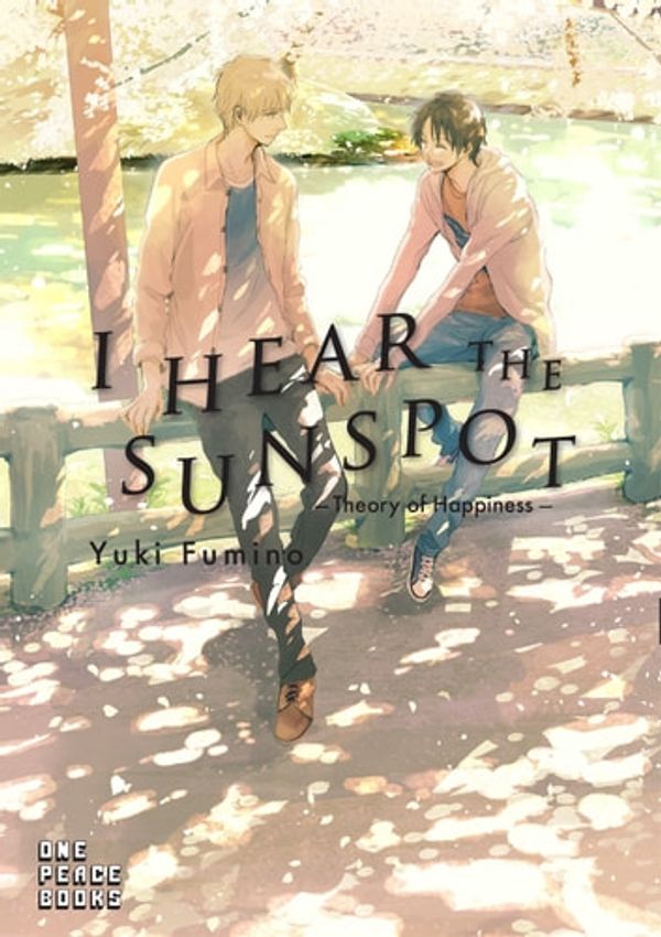 Cover Art for 9781642730005, I Hear the Sunspot by Yuki Fumino