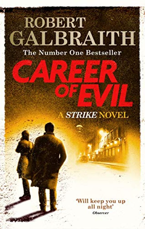 Cover Art for B00ZFZCZXK, Career of Evil: Cormoran Strike Book 3 by Robert Galbraith