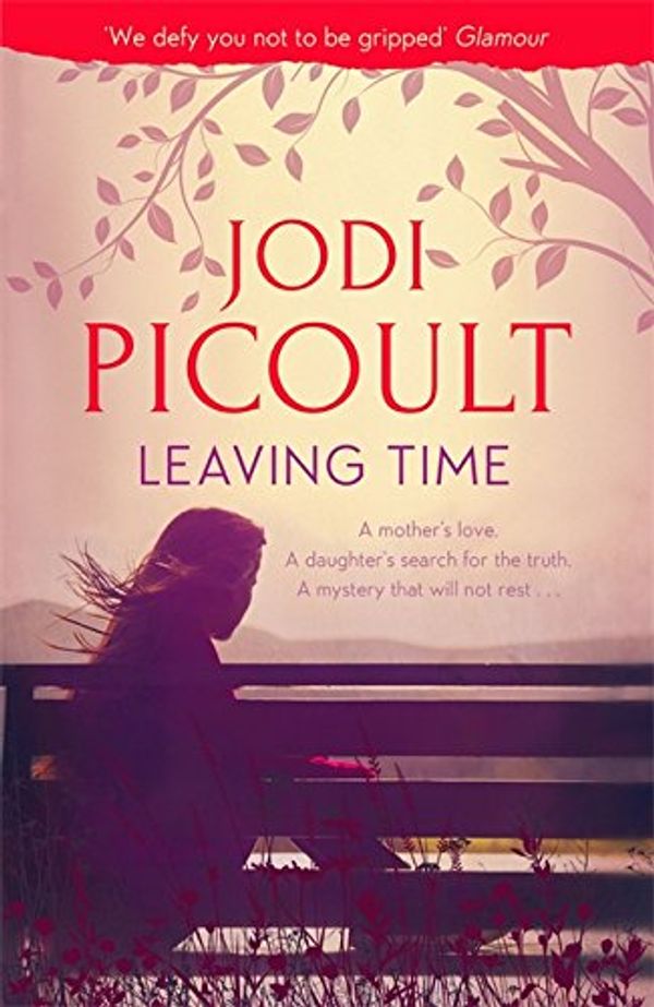 Cover Art for 9781444778144, Leaving Time by Jodi Picoult