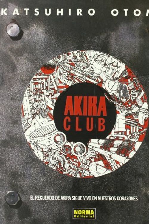 Cover Art for 9788498470192, Akira Club by Katsuhiro Otomo