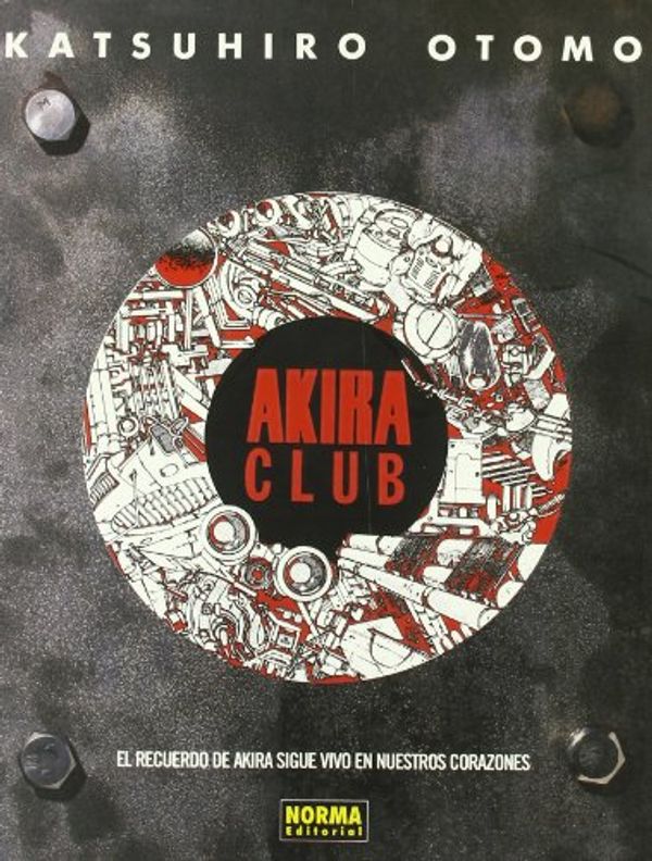 Cover Art for 9788498470192, Akira Club by Katsuhiro Otomo