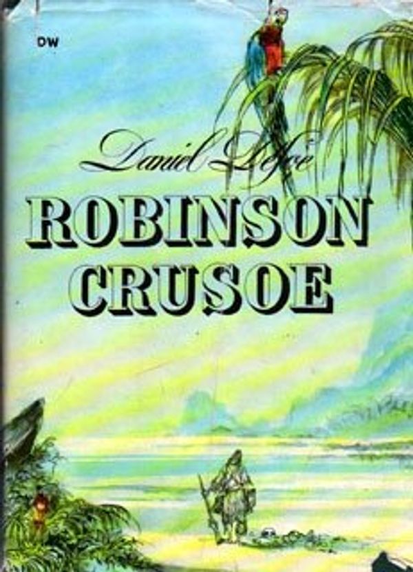 Cover Art for 9780721457970, Robinson Crusoe by Fran Hunia, Daniel Defoe