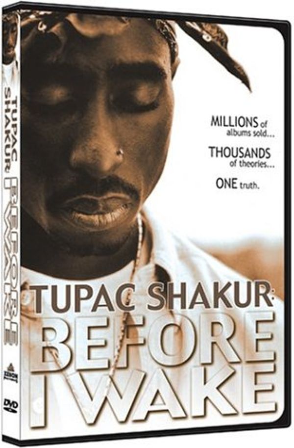 Cover Art for 0000799409923, Tupac Shakur - Before I Wake by 