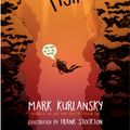 Cover Art for 9780761165941, World without Fish by Mark Kurlansky