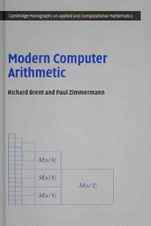 Cover Art for 9780521194693, Modern Computer Arithmetic (Cambridge Monographs on Applied and Computational Mathematics) by Richard P. Brent