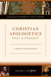 Cover Art for 9781581349061, Christian Apologetics Past and Present by William Edgar