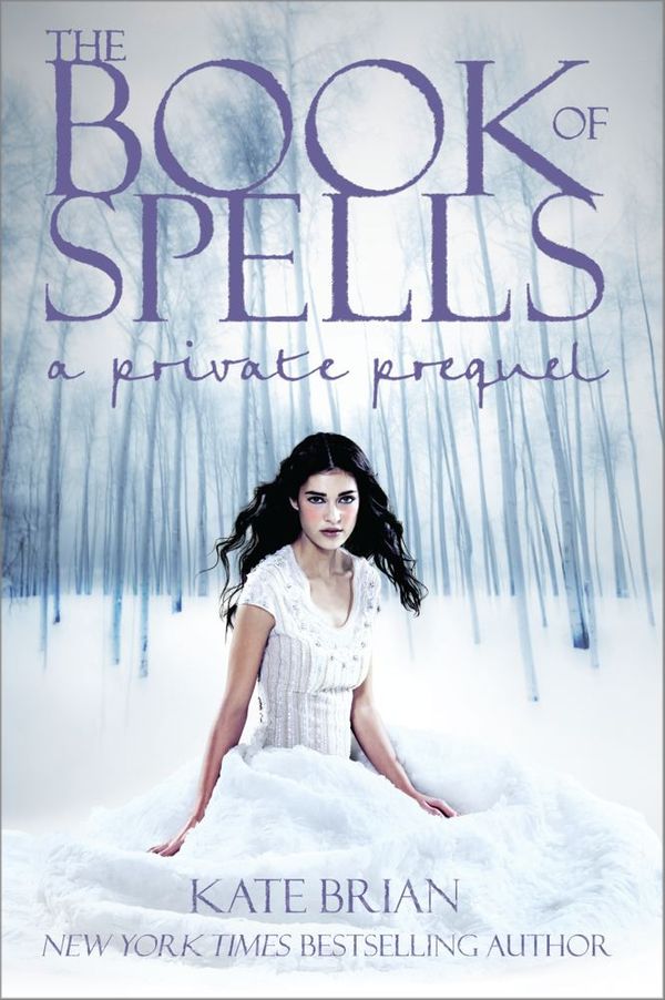 Cover Art for 9781442412385, The Book of Spells by Kate Brian