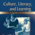 Cover Art for 9780807747490, Culture, Literacy, and Learning by Carol D. Lee