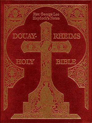 Cover Art for 9781622920587, Haydock Douay-Rheims Catholic Bible by Rev. George Haydock