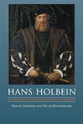 Cover Art for 9781780231716, Hans Holbein by Pascal Griener, Bätschmann, Oskar