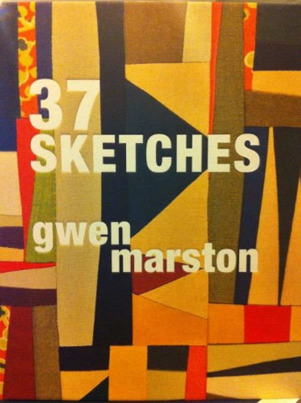 Cover Art for 9780615496634, 37 Sketches by Gwen; Wells Marston
