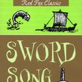 Cover Art for 9780099253228, The Sword Song Of Bjarni Sigurdson by Rosemary Sutcliff