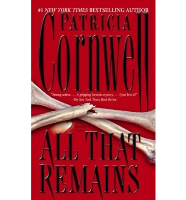 Cover Art for B001AZN042, All That Remains by Patricia Cornwell