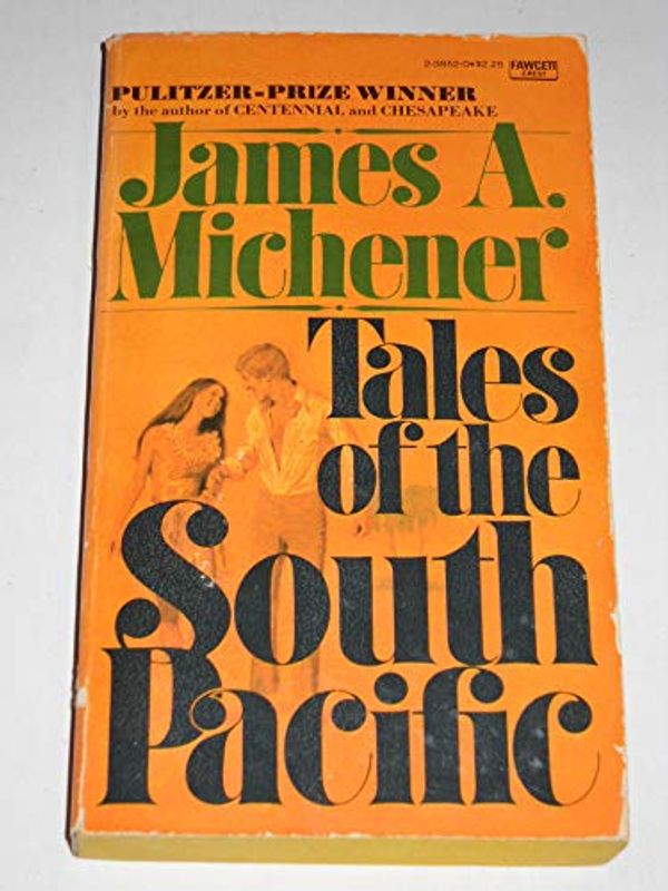 Cover Art for 9780449238523, Tales of the South Pacific by James A. Michener