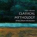 Cover Art for 9780192804761, Classical Mythology by Helen Morales