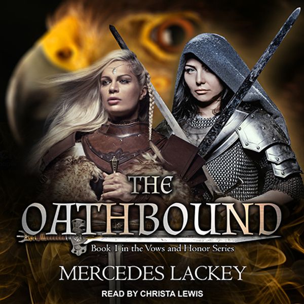 Cover Art for 9781977386137, The Oathbound by Mercedes Lackey