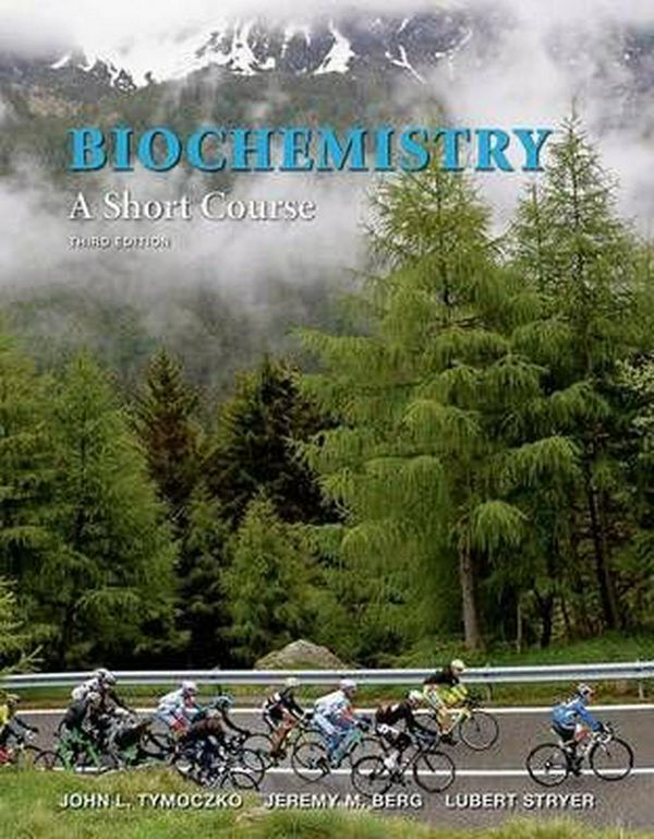 Cover Art for 9781464126130, Biochemistry: A Short Course: International Edition by John L. Tymoczko