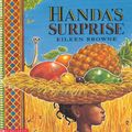 Cover Art for 9780439056540, Handa's Surprise by Eileen Browne
