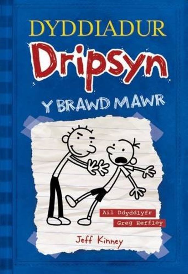 Cover Art for 9781849671293, Dyddiadur Dripsyn - Y Brawd Mawr: 2 by Jeff Kinney