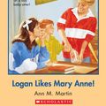 Cover Art for 9780545532563, The Baby-Sitters Club #10: Logan Likes Mary Anne! by Ann M. Martin