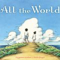 Cover Art for 9781847386694, All the World by Liz Garton Scanlon