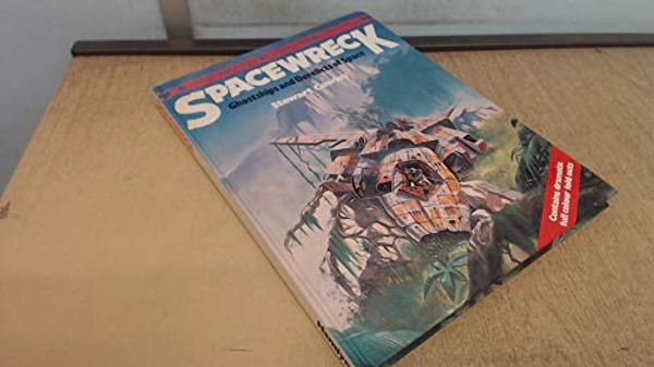Cover Art for 8601409672946, Spacewreck: Ghostships and Derelicts of Space by Stewart Cowley